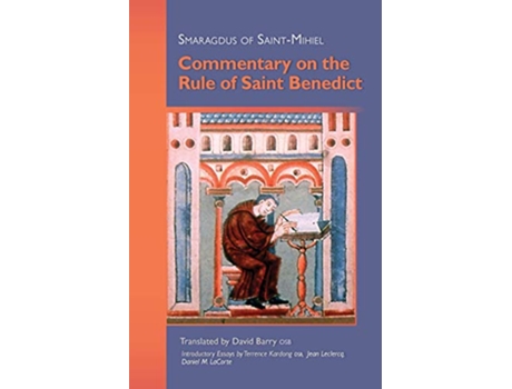 Livro Smaragdus of Saint Mihiel Commentary on the Rule of Saint Benedict Cistercian Studies de Smaragdus of SaintMihiel (Inglês)