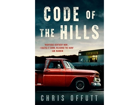 Livro Code of the Hills de Chris Offutt (Inglês)
