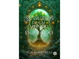 Livro Sussurros De Um Mundo Esquecido De Diversos (português Do Brasil)