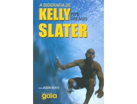 A Biografia de Kelly Slater
