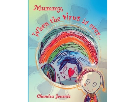 Livro Mummy, When The Virus Is Over... De Chandra Journee (inglês)