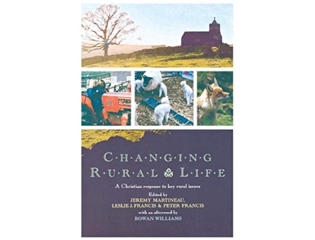 Livro Changing Rural Life A Christian Response to Life and Work in the Countryside de Jeremy Martineau (Inglês)