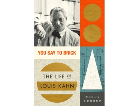 Livro You Say to Brick de Wendy Lesser (Inglês)