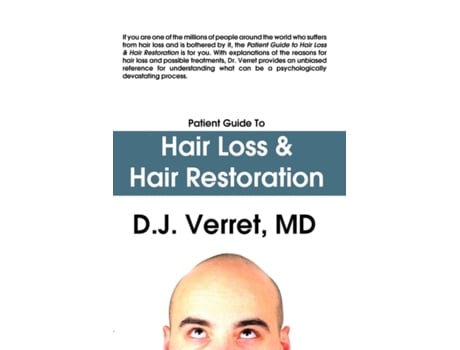 Livro Patient Guide to Hair Loss & Hair Restoration D.J. Verret (Inglês)