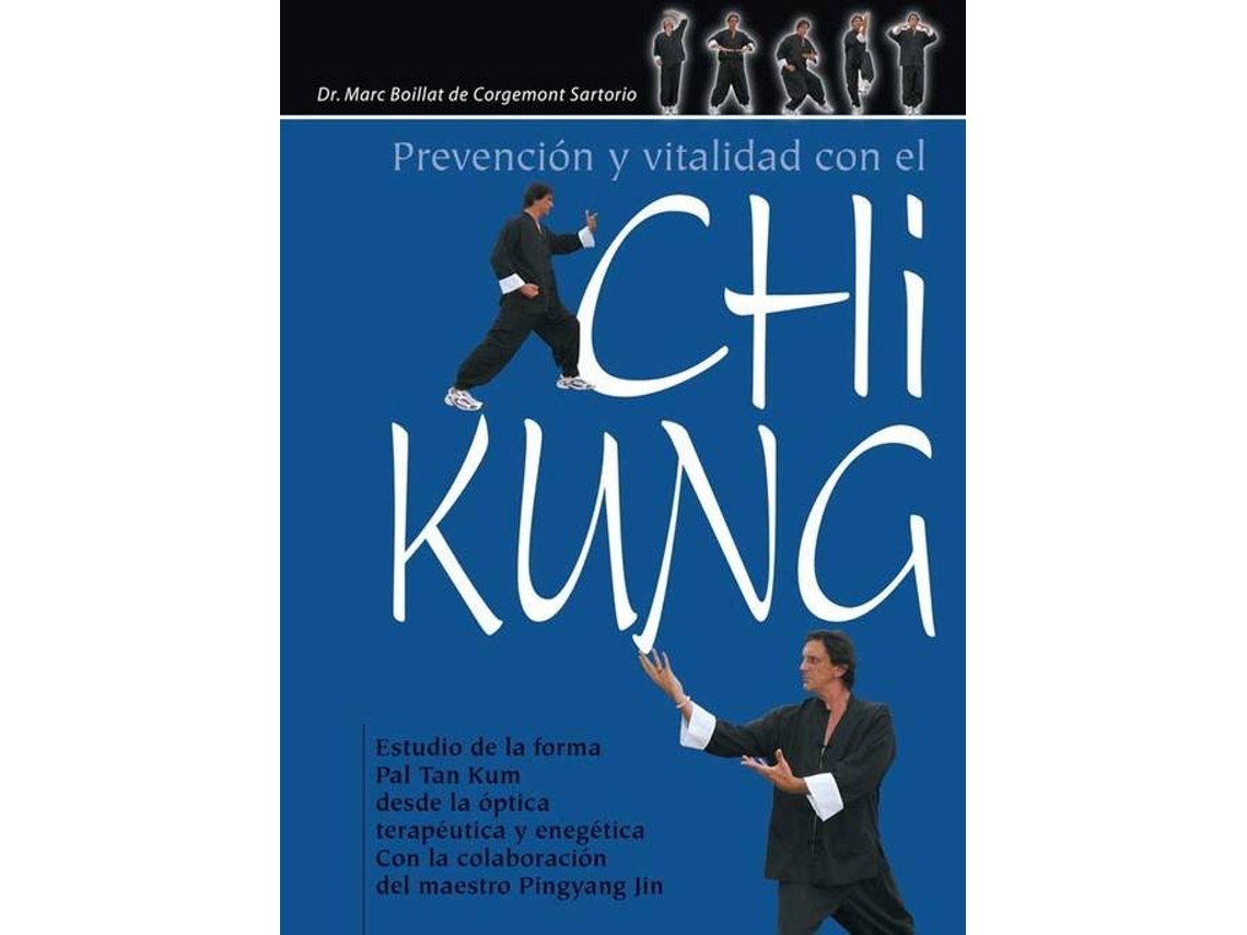 Livro Prevención Y Vitalidad Con El Chi Kung de Marc Boillat de Corgemont Sartorio (Espanhol)