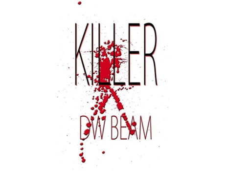 Livro Killer de DW Beam (Inglês)