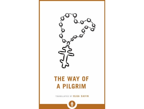 Livro The Way Of A Pilgrim de Olga Savin