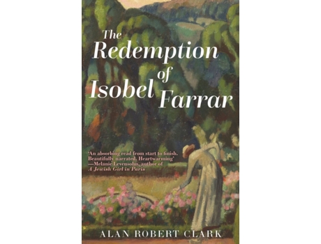 Livro The Redemption of Isobel Farrar de Alan Robert Clark (Inglês)