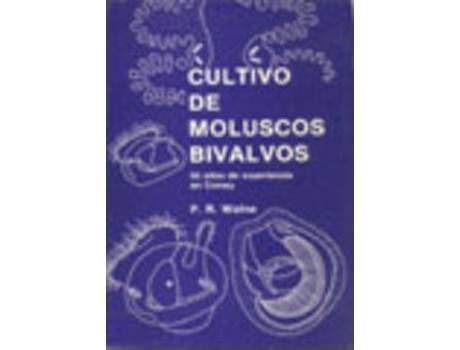 Livro Cultivo De Moluscos Bivalvos