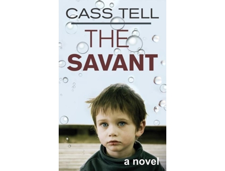 Livro Savant - A Novel De Cass Tell (inglês)