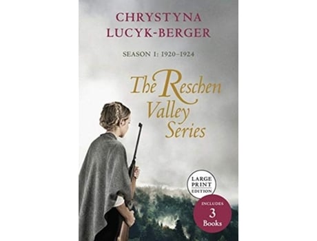 Livro The Reschen Valley Series Season 1 - 1920-1924 Books 1 Amp 2 Prequel De Chrystyna Lucyk-berger (inglês)