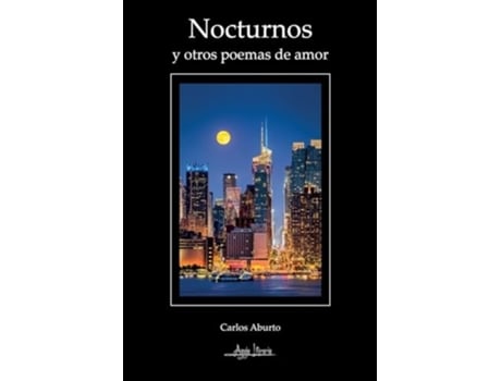 Livro Nocturnos y otros poemas de amor de Carlos Aburto (Espanhol)