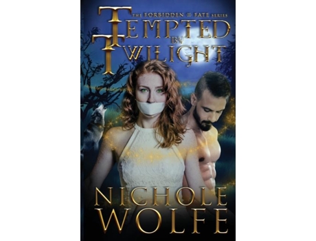 Livro Tempted By Twilight De Nichole Wolfe (inglês)