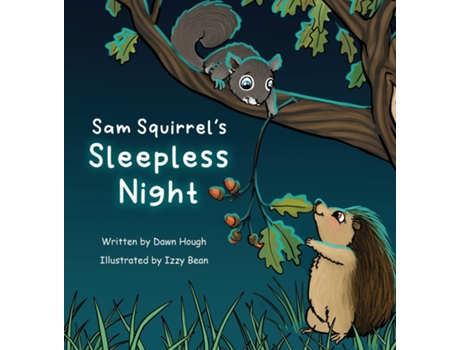 Livro Sam Squirrels Sleepless Night De Dawn Hough (inglês)