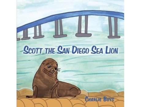 Livro Scott the San Diego Sea Lion Charlie Buys (Inglês)