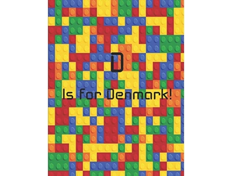 Livro D is for Denmark Across The Sea From A to Z de Latoya Beatty (Inglês)