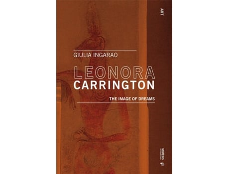 Livro Leonora Carrington de Giulia Ingarao (Inglês)