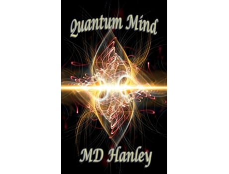 Livro Quantum Mind De Md Hanley (inglês)