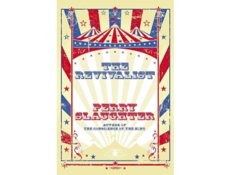 Livro The Revivalist de Perry Slaughter (Inglês)