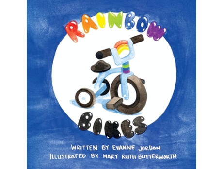 Livro Rainbow Bikes De Evanne Beth Jordan (inglês)