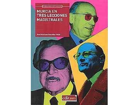 Livro Murcia en tres lecciones magistrales de Gonzalez Vidal, Jose Mariano (Espanhol)
