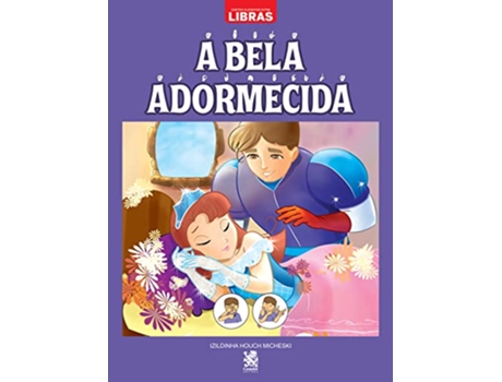 Livro Contos Clássicos Em Libras - Bela Adormecida de R (Português)