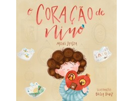 Livro O Coração De Nino De Moniellyn Zauzza (português Do Brasil)