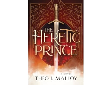 Livro The Heretic Prince de Theo J Malloy (Inglês)