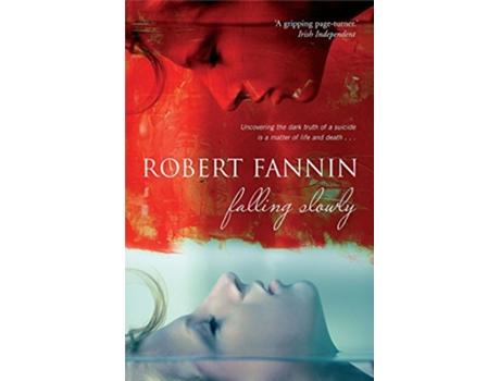Livro Falling Slowly de Fannin-Robert (Inglês)