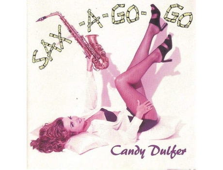 Cd Sax-a-go-go, Candy Dulfer Ariola, Bmg