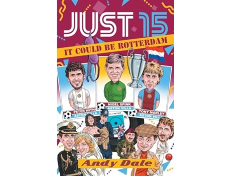 Livro Just 15 It Could Be Rotterdam de Andy D Dale (Inglês)