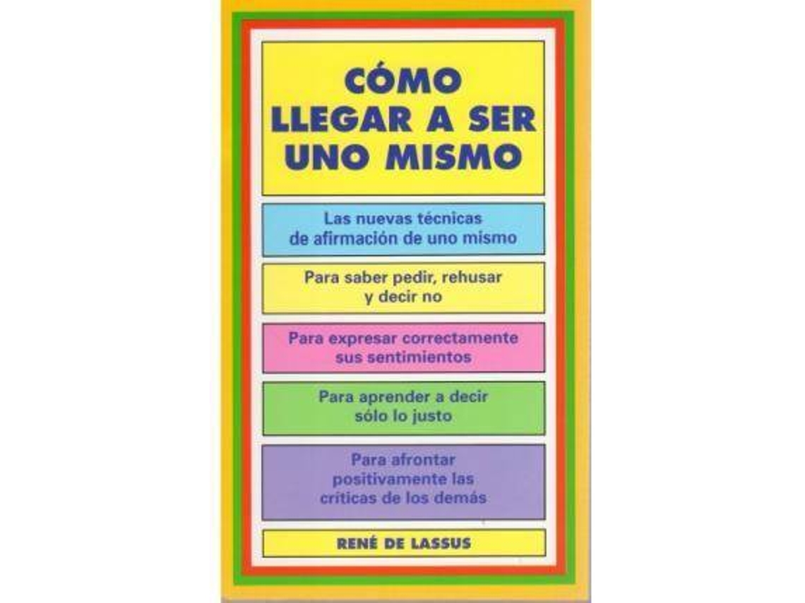 Livro Cómo llegar a ser uno mismo de René de Lassus (Espanhol)