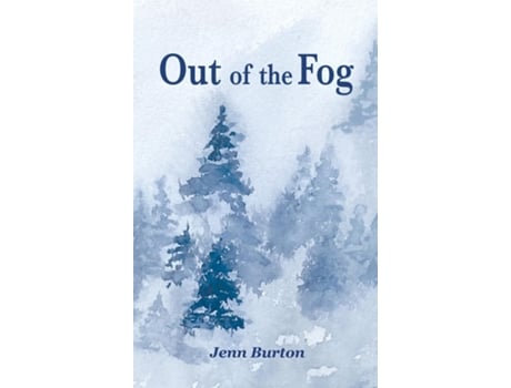 Livro Out of the Fog de Jenn Burton (Inglês)
