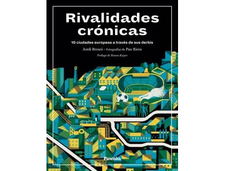 Livro Rivalidades Crónicas de Jordi Brescó (Espanhol)