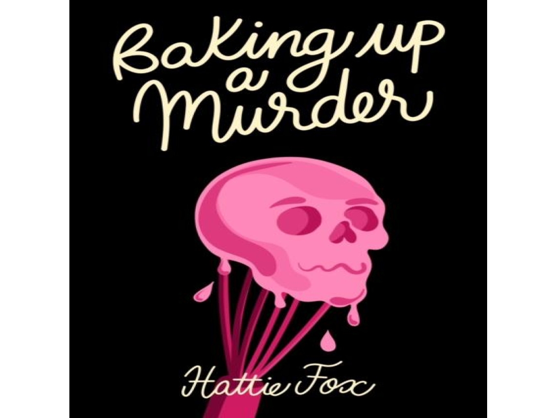 Livro Baking Up a Murder de Hattie Fox (Inglês)