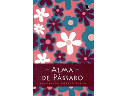 Livro Alma De Passaro de Margarida Rebelo Pinto (Português do Brasil)