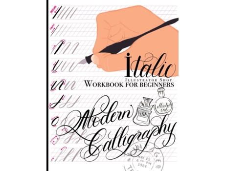 Livro Modern Calligraphy Workbook For Beginners De Lynne Lillge (inglês)