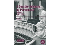 Livro A Questao Religiosa No Parlamento (Português)