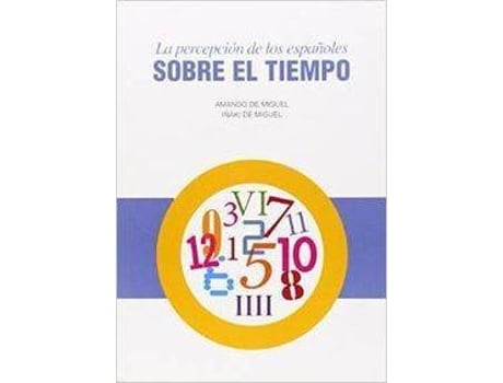Livro Percepcion Españoles Sobre El Tiempo de Amando De Miguel (Espanhol)