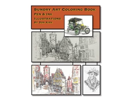 Livro Sundry Art Coloring Book Pen Ink Illustrations By Don Kirk de Don Kirk (Inglês)