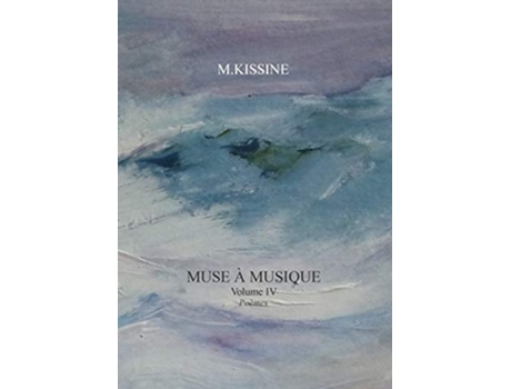 Livro Muse à musique Volume IV French Edition de M Kissine (Francês)