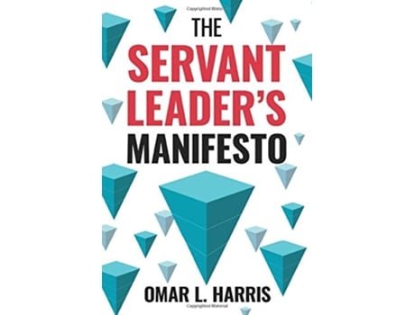 Livro The Servant Leaders Manifesto de Omar L Harris (Inglês)