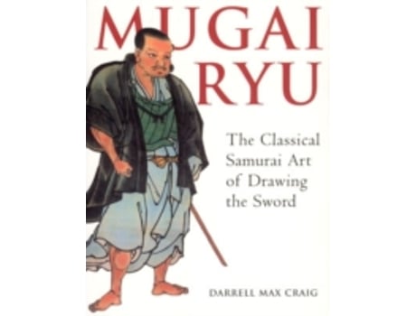Livro mugai ryu de darrell max craig (inglês)