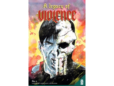 Livro A Legacy of Violence Vol. 3 de Cullen Bunn (Inglês)
