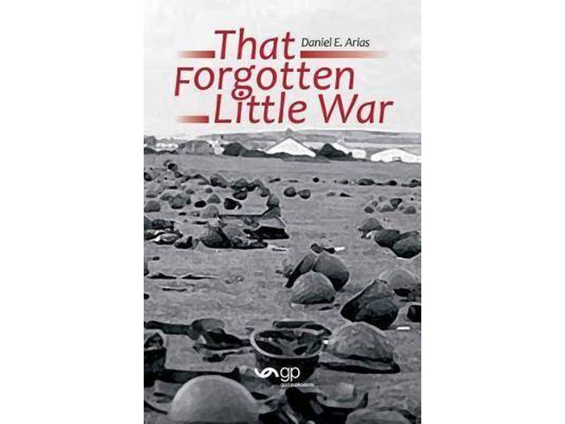 Livro That Forgotten Little War de Daniel E Arias (Inglês)