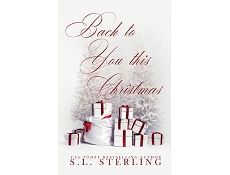 Livro Back To You This Christmas - Alternate Special Edition Cover De S L Sterling (inglês)