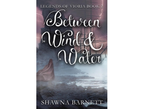 Livro Between Wind amp Water de Shawna Barnett (Inglês)