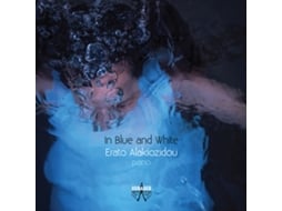 CD Erato Alakiozidou - In Blue And White