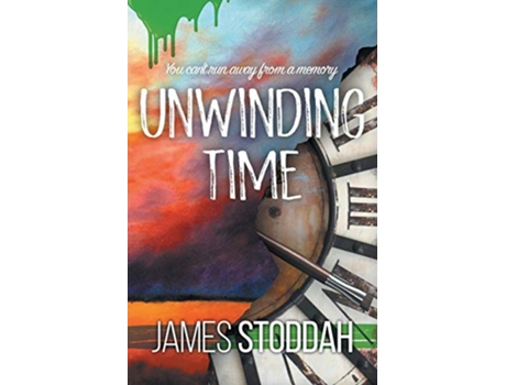Livro Unwinding Time de James Stoddah (Inglês)