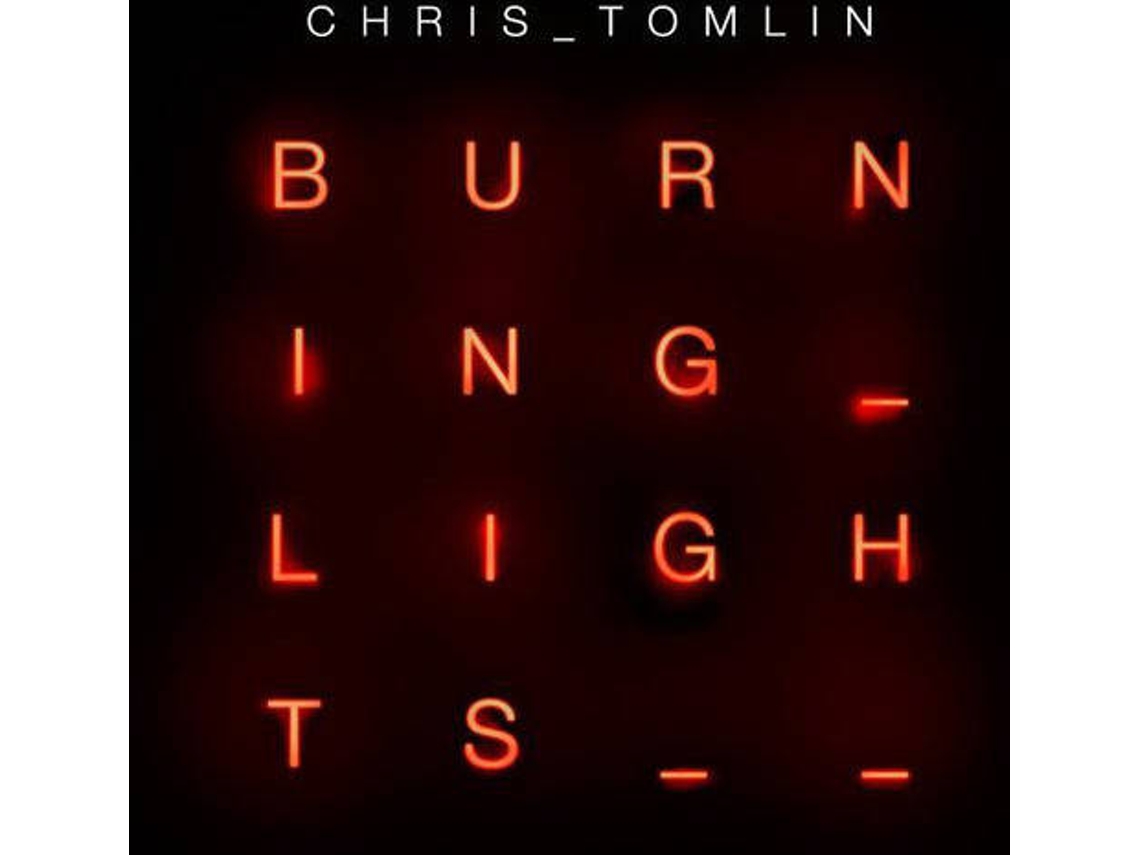 CD Chris Tomlin - Burning Lights